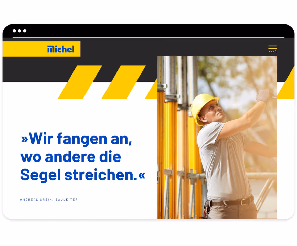 Vorschau der Michel Bau Corporate Webseite mit Zitat eines Bauleiters