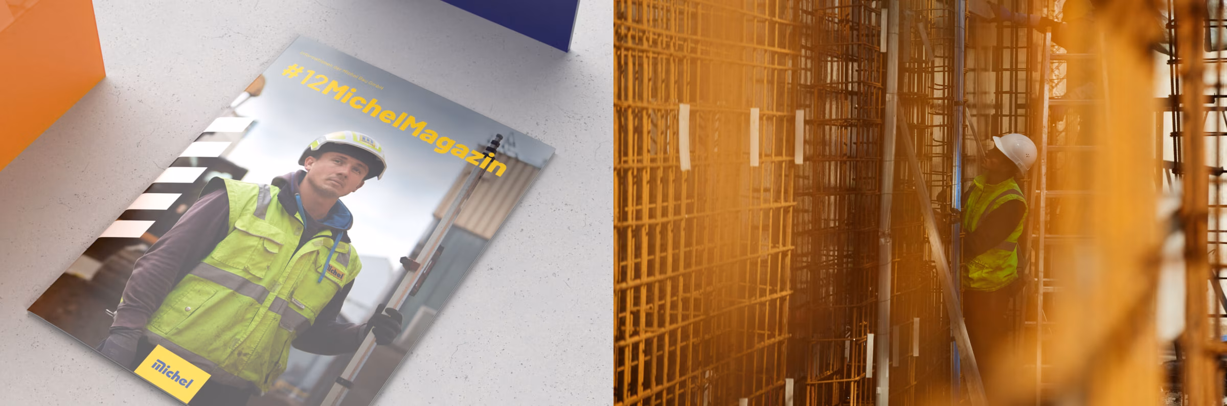 Michel Bau Broschüre und Bild eines Facharbeiters welcher Stahlbewährung verbaut