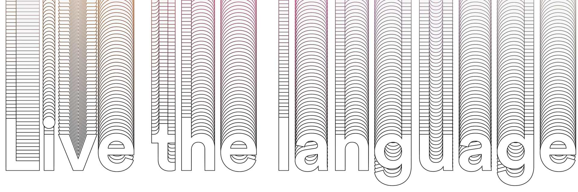 live the language