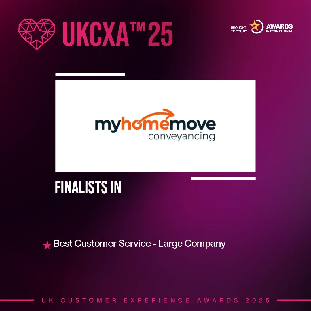 Logo of "myhomemove conveyancing" on a pink background with text: "Finalists in Best Customer Service - Large Company, UKCXA 2025."