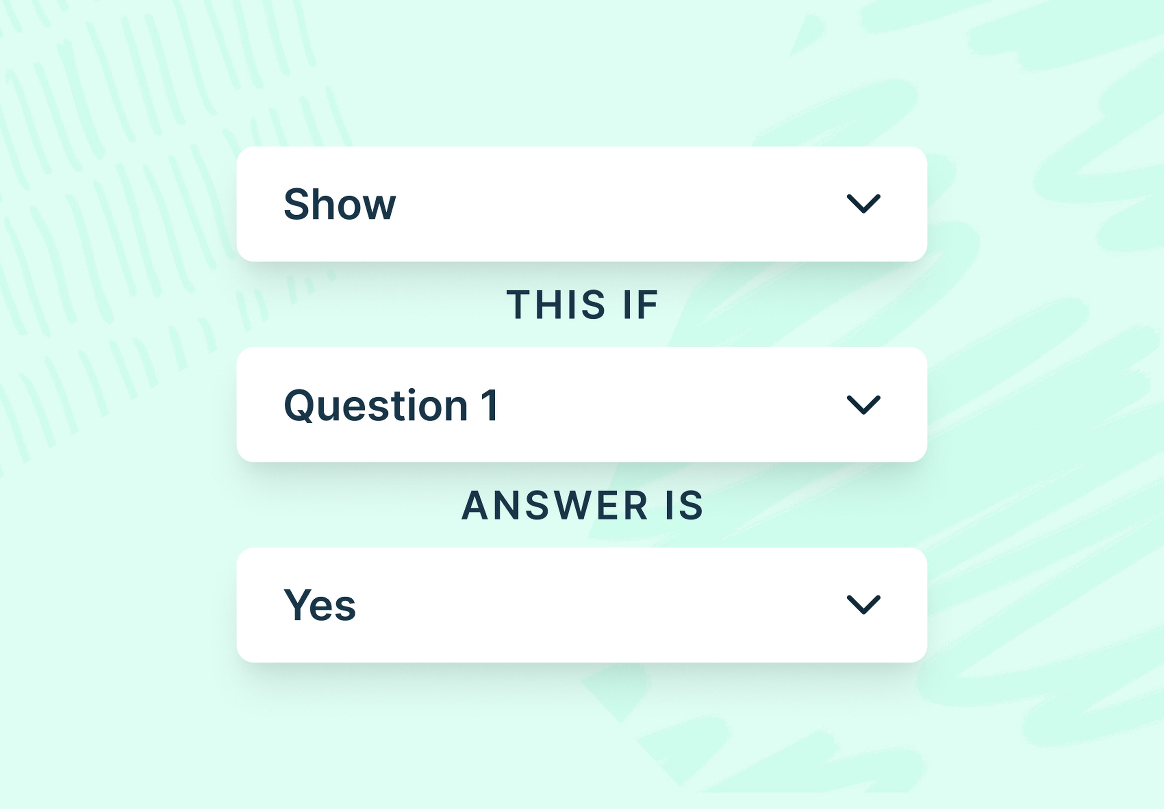 Conditional Logic