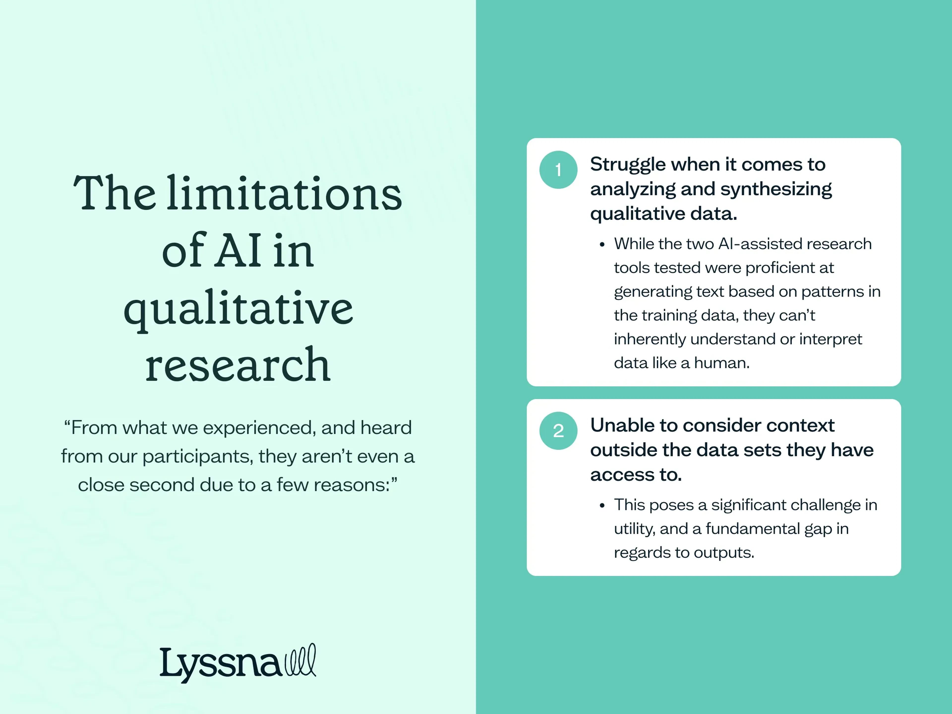 The two limitations of AI in qualitative research found in study.