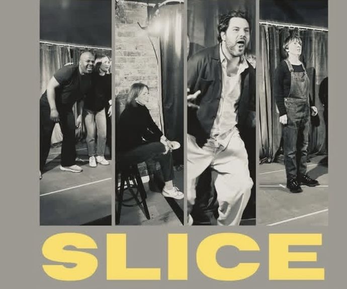 Four actors in different dramatic poses on stage, with the word "SLICE" in bold yellow letters at the bottom.