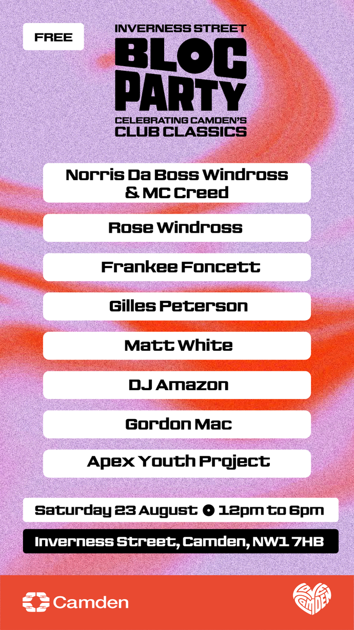 Poster for Inverness Street Bloc Party on August 23, featuring DJs and artists. Event from 12pm to 6pm in Camden, NW1 7HB.