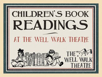 Vintage poster for "Children's Book Readings" at The Well Walk Theatre, featuring illustrations of children reading among books.