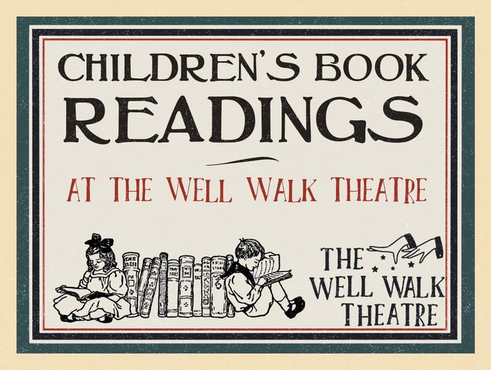 Vintage poster for "Children's Book Readings" at The Well Walk Theatre, featuring illustrations of children reading among books.