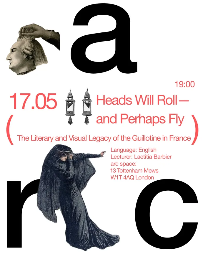 A minimalist poster advertising a lecture on the guillotine’s cultural legacy in France, with date, time, and London venue details.