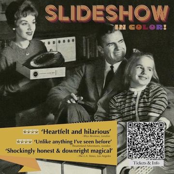 Vintage-style image of a family with a projector, titled "Slideshow in Color!" and featuring positive reviews and a QR code for tickets and info.