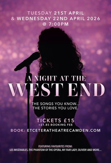 Silhouette of a singer on stage against a purple light backdrop. Text promotes "A Night at the West End," with show dates and ticket details.