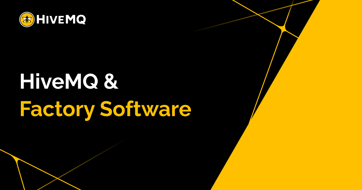 https://a.storyblok.com/f/243938/1200x630/2f2ea1ca78/hivemq-partner-factorysoftware-og-image.jpg