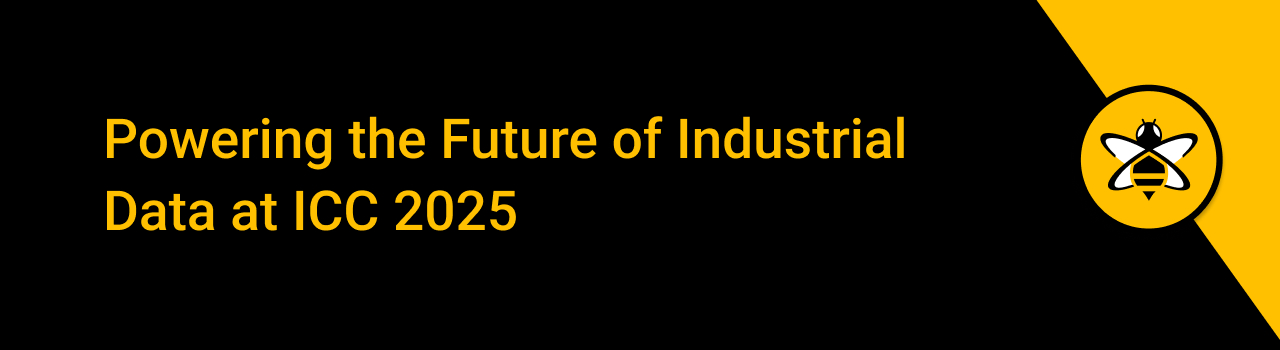 Powering the Future of Industrial Data at ICC 2025