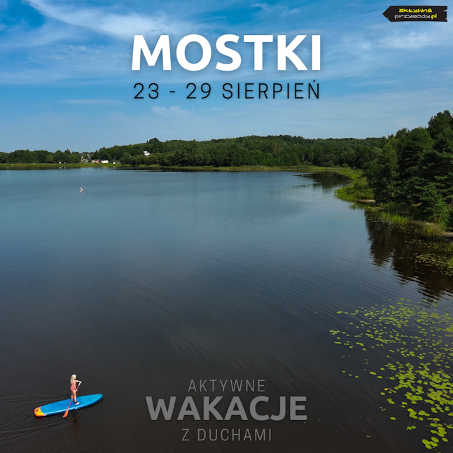 Obóz przygodowy MOSTKI