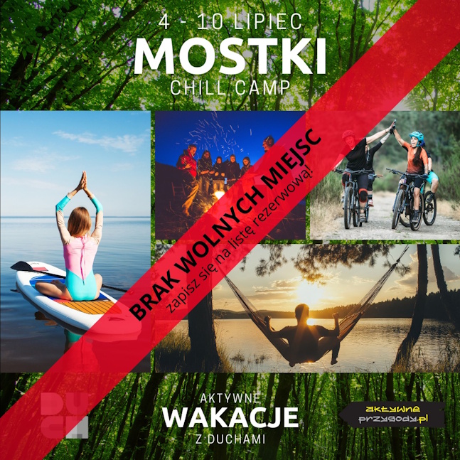 MOSTKI Chill Camp