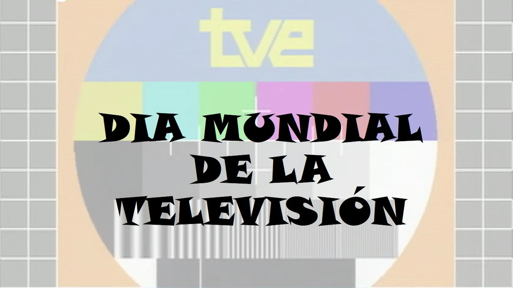 DIA-MUNDIAL-DE-LA-TELEVISIÓN-PORTADA.jpg
