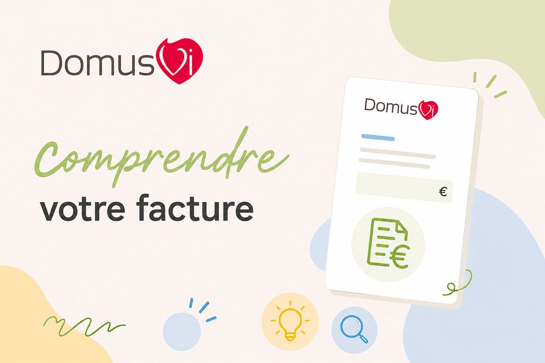 Comprendre sa facture ehpad domusvi
