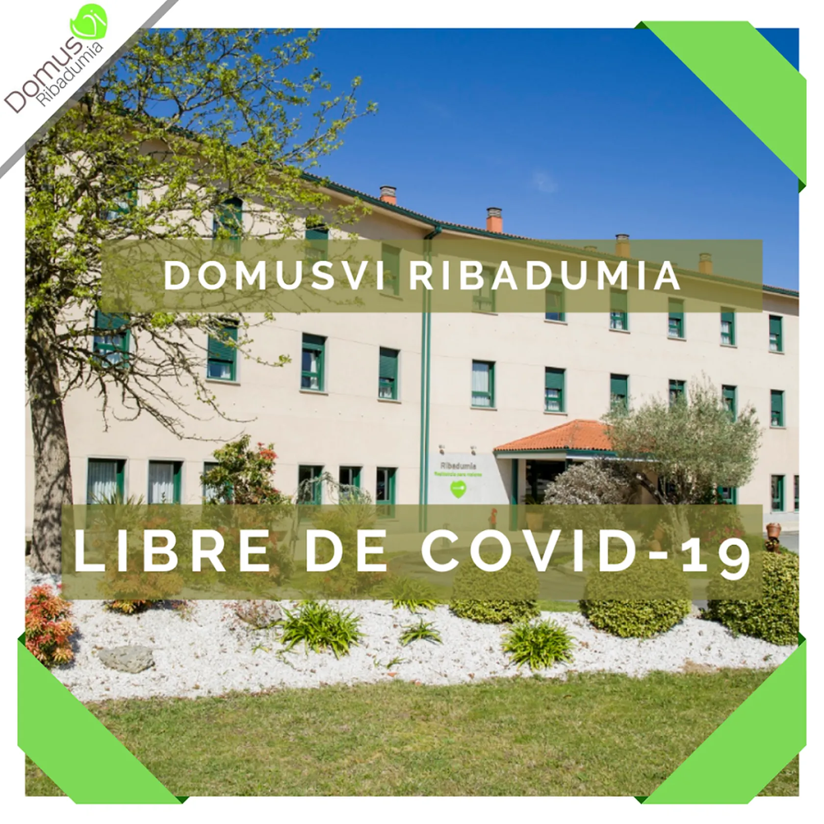 DomusVi-Ribadumia-libre-de-Covid19.png