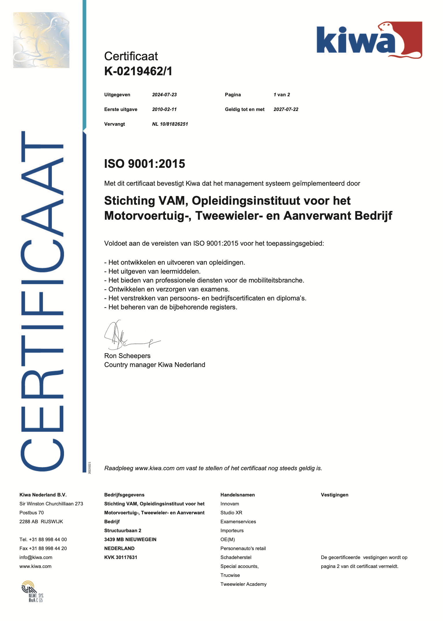 De 1e pagina van het KIWA NEN-ISO 9001:2015 certificaat met daarop tekst en uitleg over het certificaat.