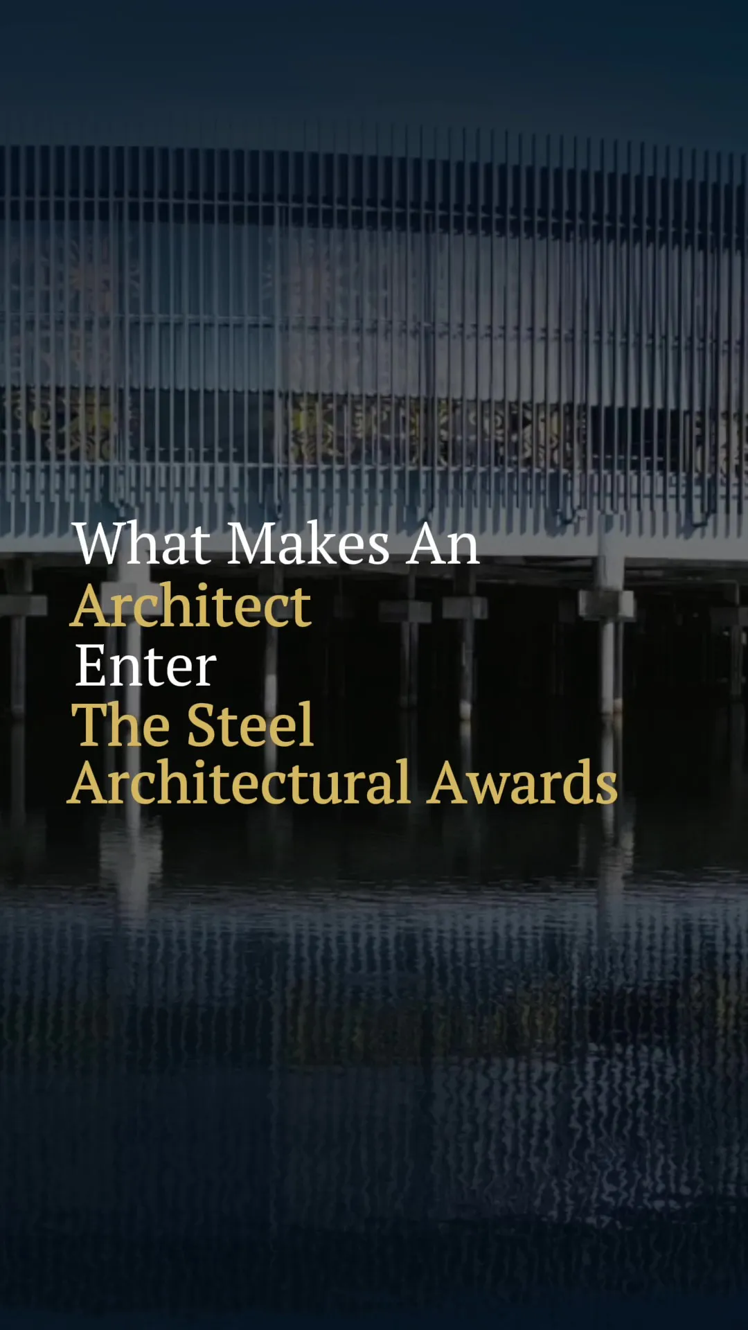 Why Architects Enter - Voices from ASEAN Steel Architecture Award Winners