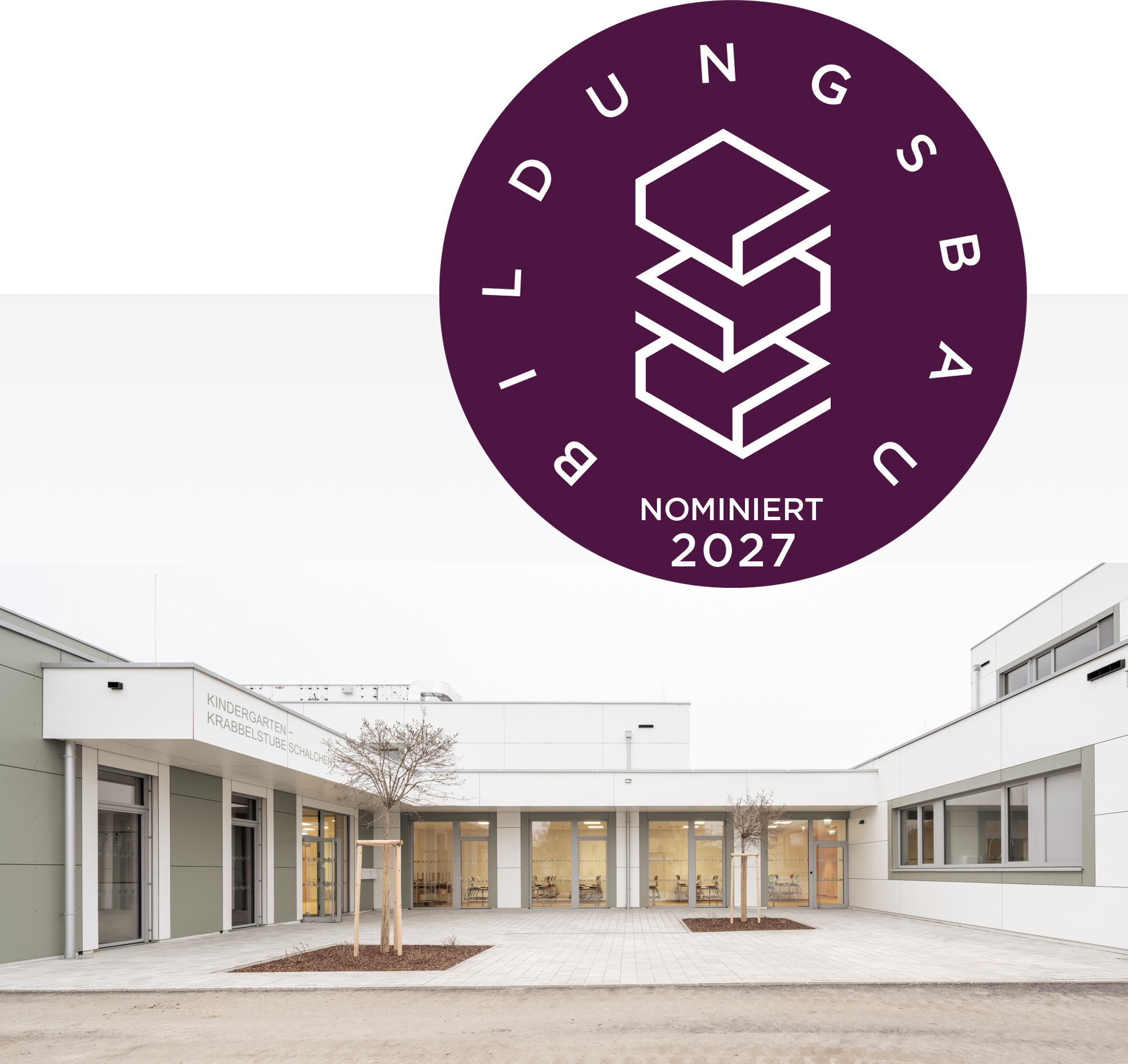 Unser Projekt Volksschule und Kinderbetreuung Schalchen wurde nominiert!