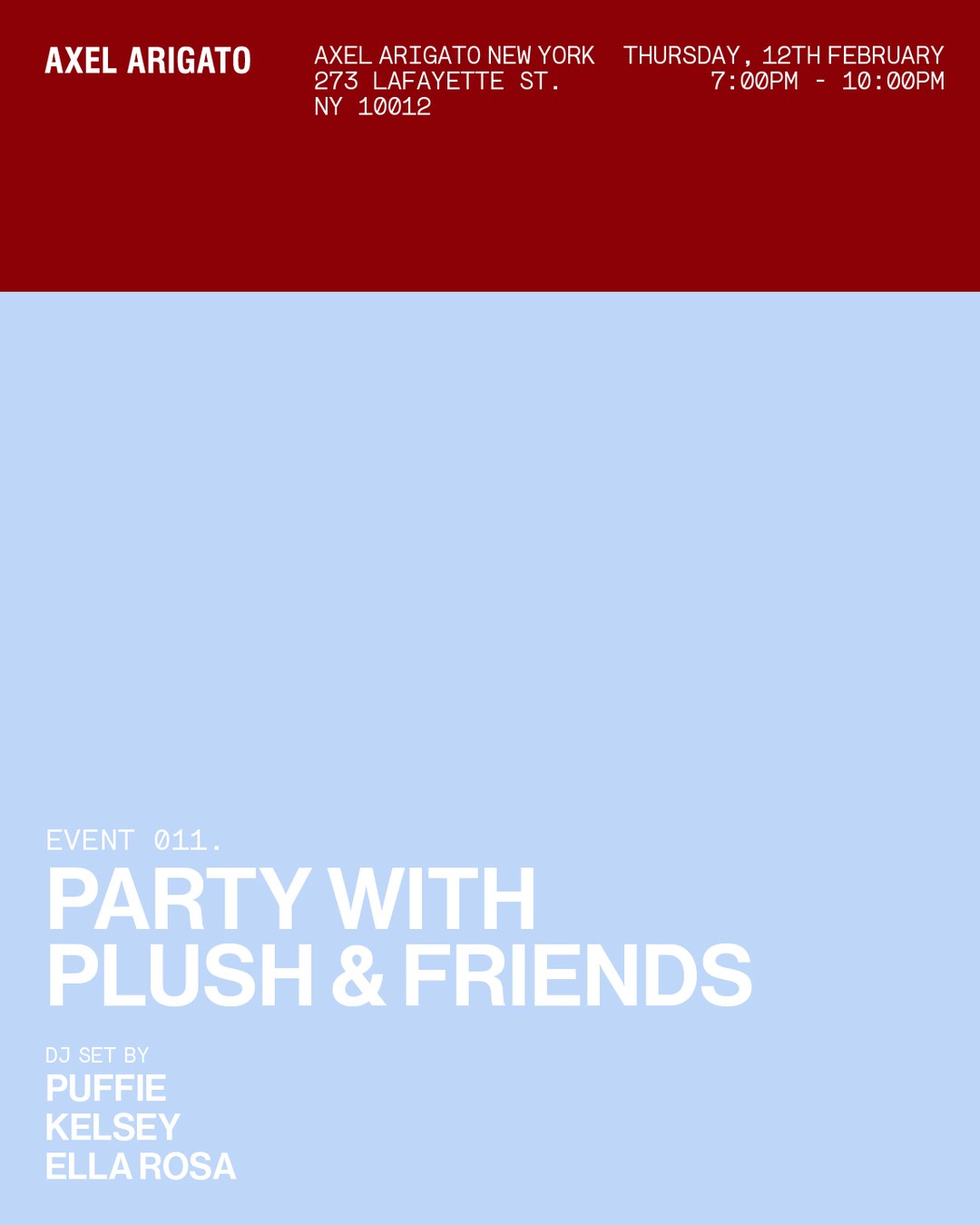 Event poster for "Party with Plush & Friends" on February 12th from 7-10 PM at Axel Arigato NY, with DJs Puffie, Kelsey, Ella Rosa.