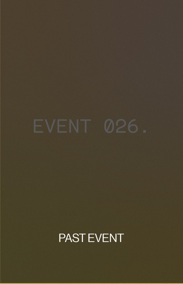 Text "Event 026." and "Past Event" on a gradient brown background. Minimalistic design.