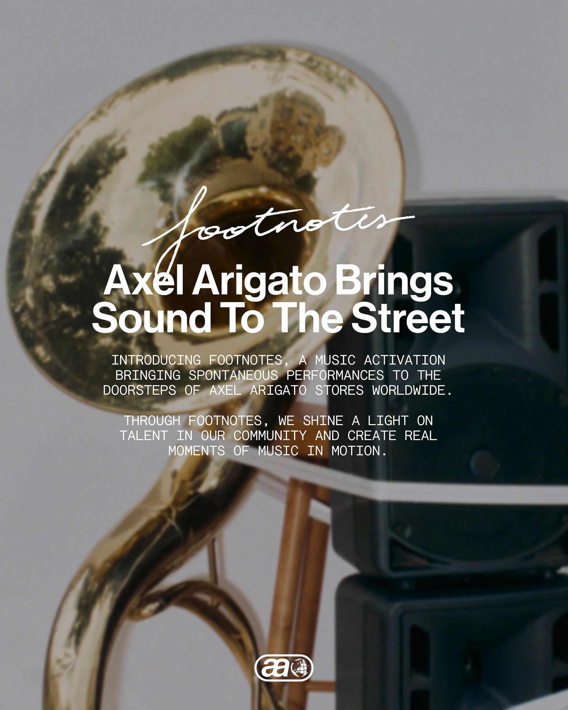 A brass instrument and speaker with text about Axel Arigato's "Footnotes" music activation event at their stores worldwide.