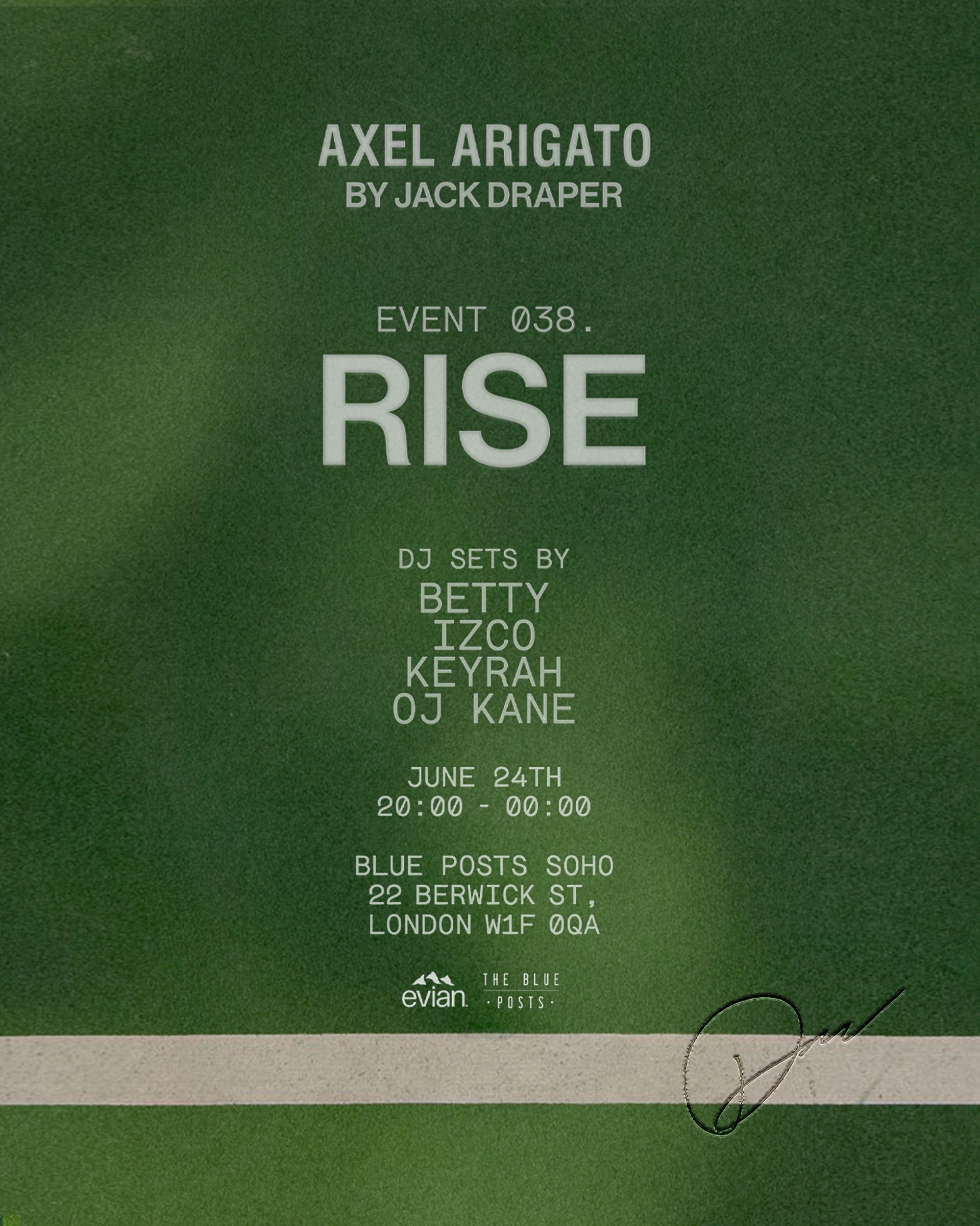 Green event poster for "Rise" by Axel Arigato and Jack Draper, featuring DJ sets by Betty, Izco, Keyrah, OJ Kane, on June 24 in London.