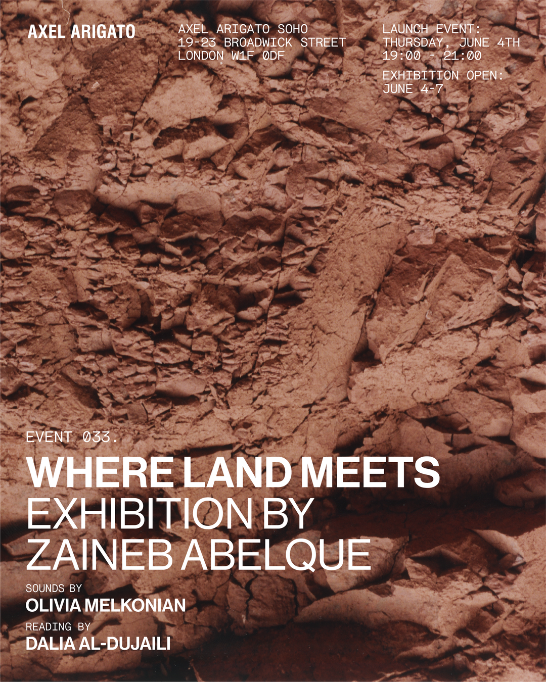 Textured earth background with event details for "Where Land Meets" exhibition by Zaineb Abelque at Axel Arigato Soho, June 4-7.