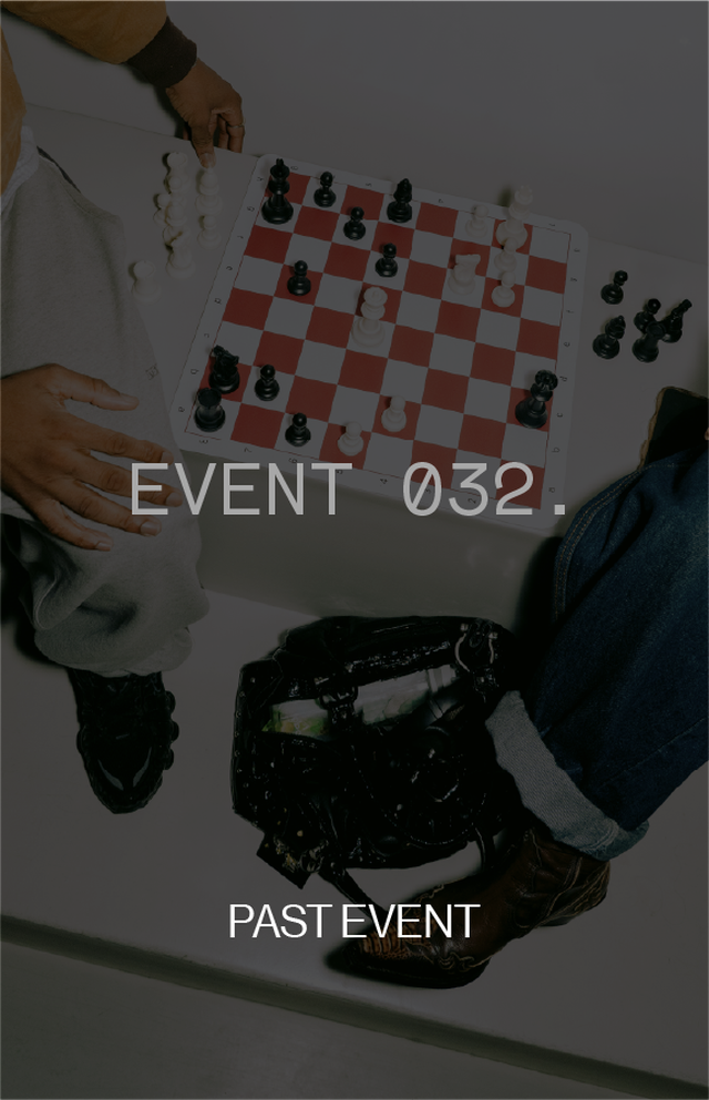 Two people playing chess on a red and white board, with text overlay reading "EVENT 032" and "PAST EVENT".