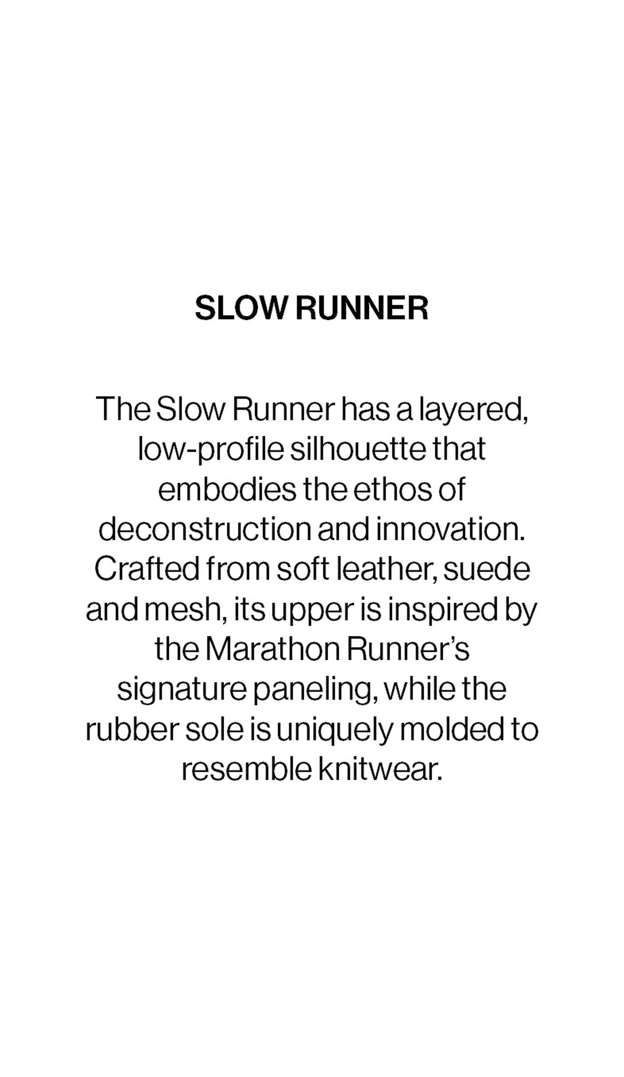 Text describing the "Slow Runner" shoe: layered silhouette, soft leather, suede, mesh, inspired by marathon runners, knitwear-like rubber sole.
