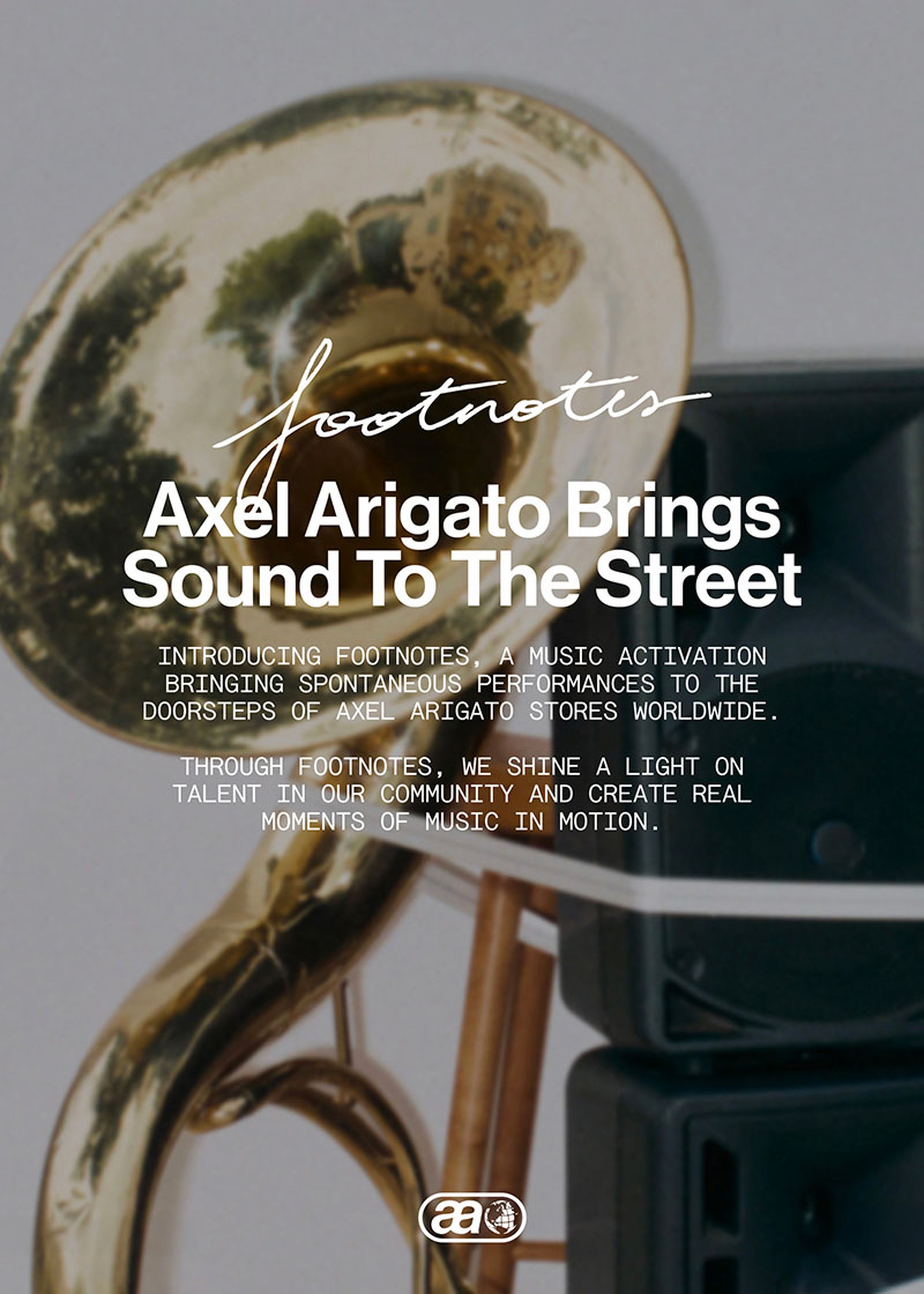 A trombone and speaker with text promoting Axel Arigato's "Footnotes" music activation for spontaneous street performances worldwide.
