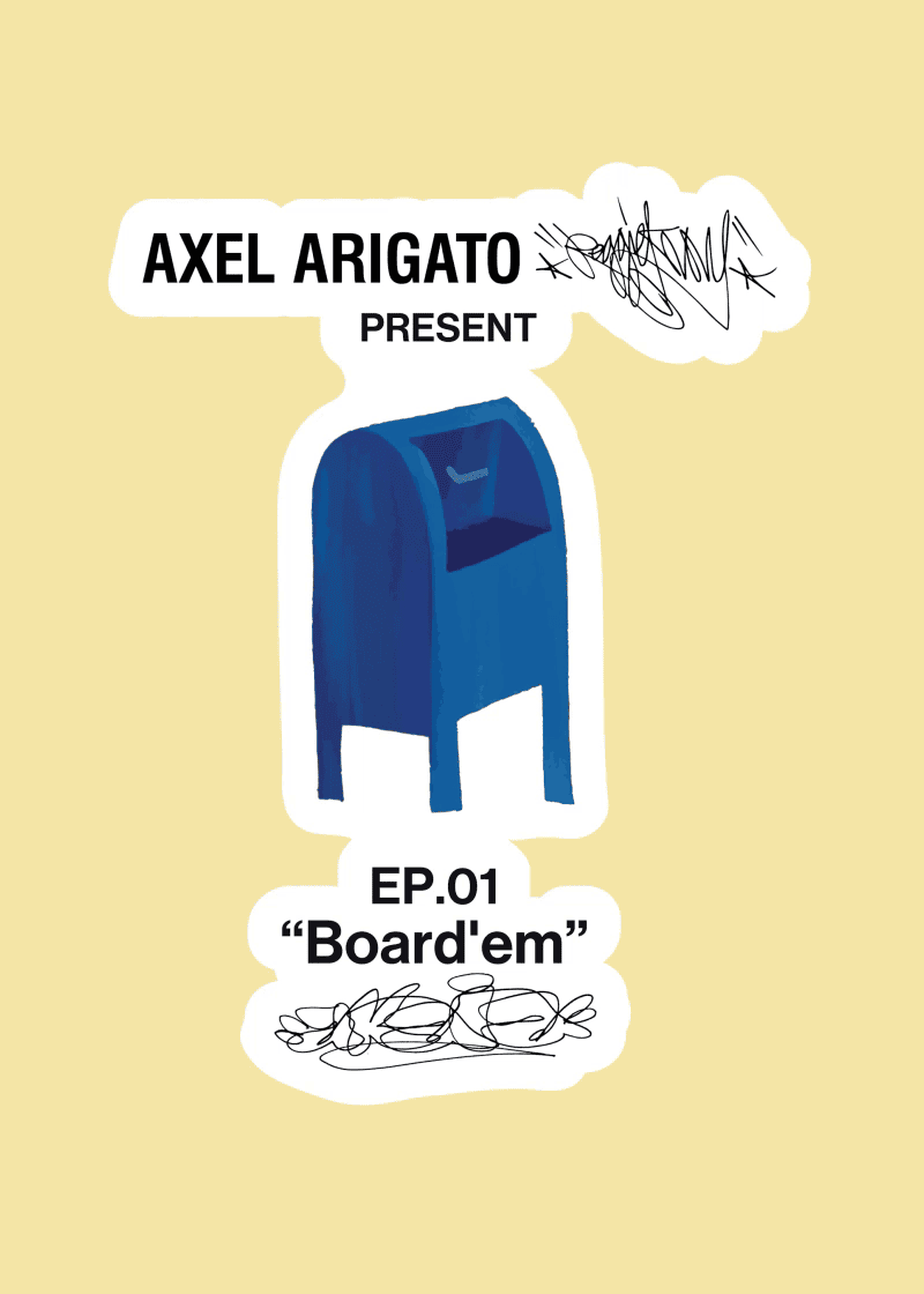 A blue mailbox illustration with graffiti-style text: "Axel Arigato Present EP.01 'Board'em" on a yellow background.