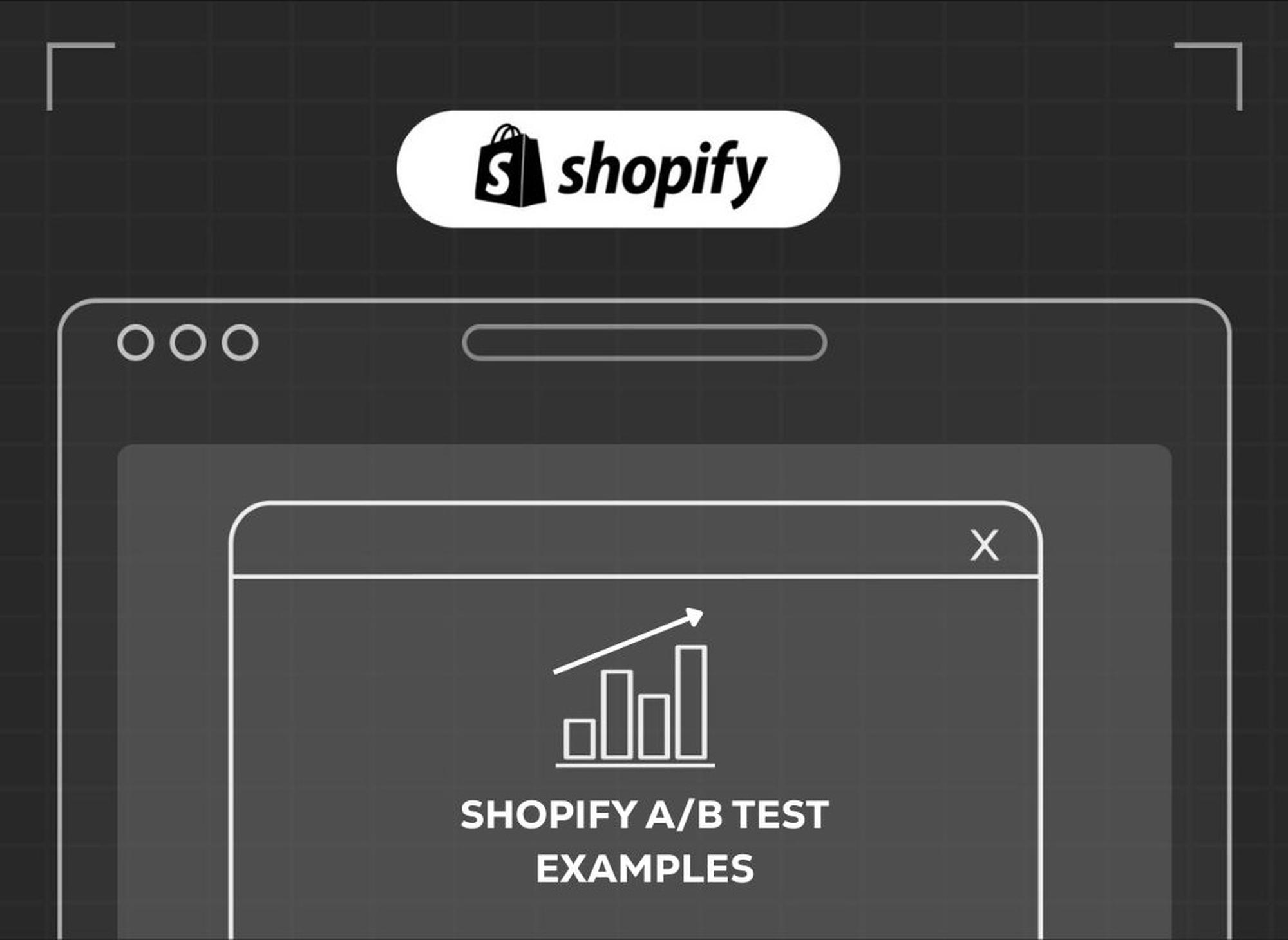 Illustration of browser windows with Shopify logo and text "Shopify A/B Test Examples" featuring a bar chart icon.