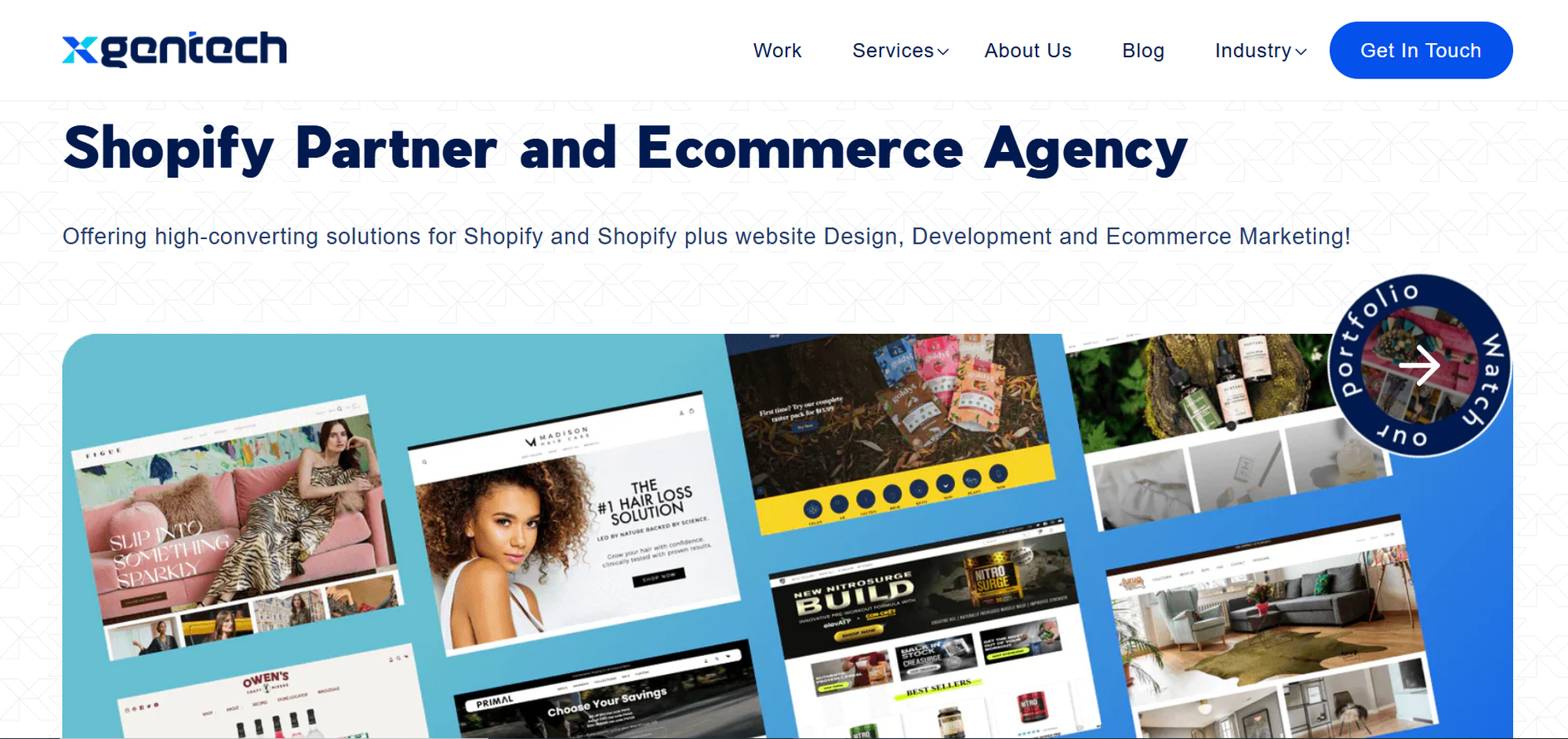 Webpage for a Shopify partner and ecommerce agency with website design examples and a "Get in Touch" button.