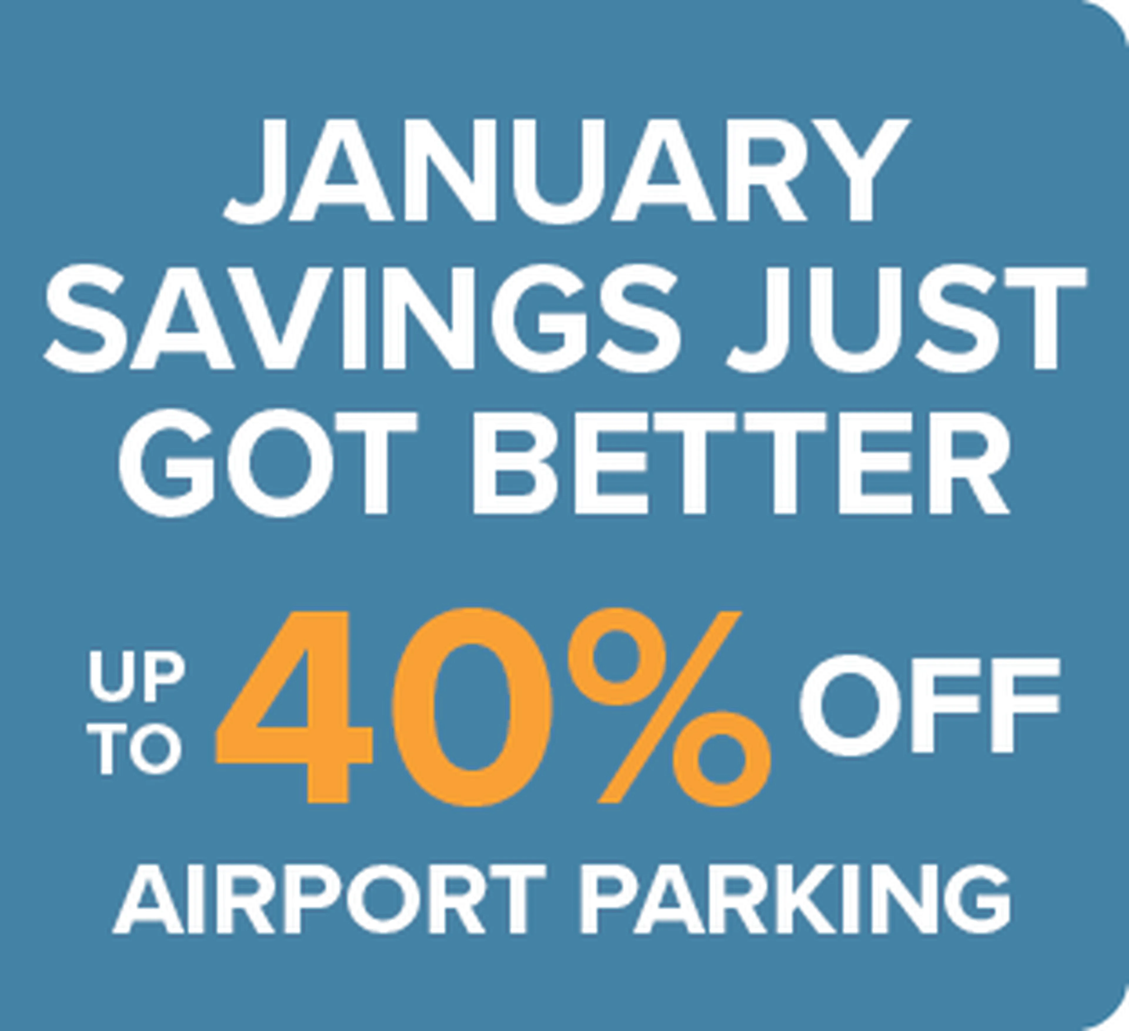 Blue promo banner reading: "January savings just got better — up to 40% off airport parking"
