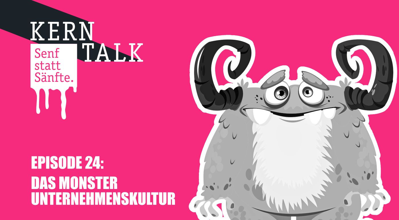 Monster Unternehmenskultur - zweikern Podcast