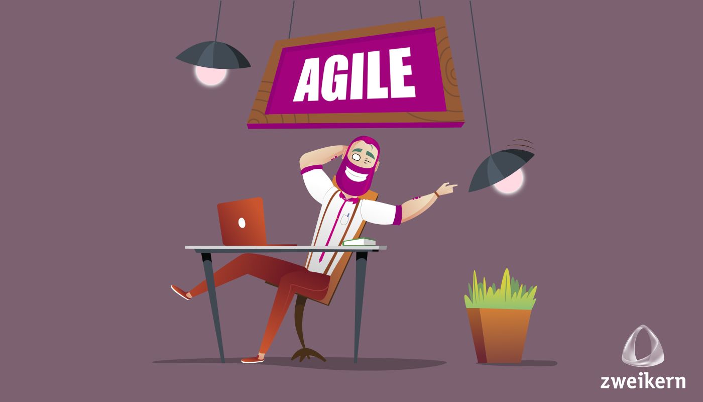 Agiles Management - zweikern Blog