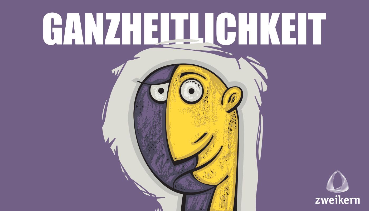 zweikern-ganzheitlichkeit-perspektiven