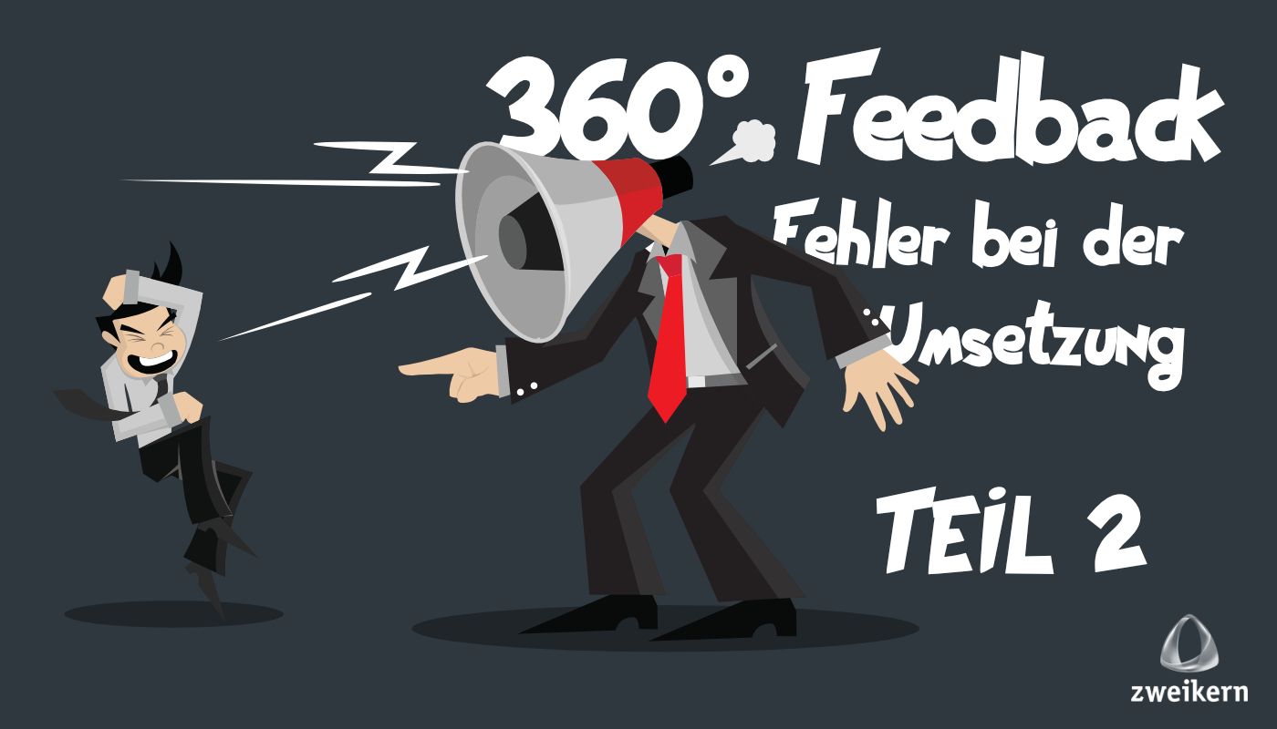 360-grad-feedback-teil2-zweikern-blog