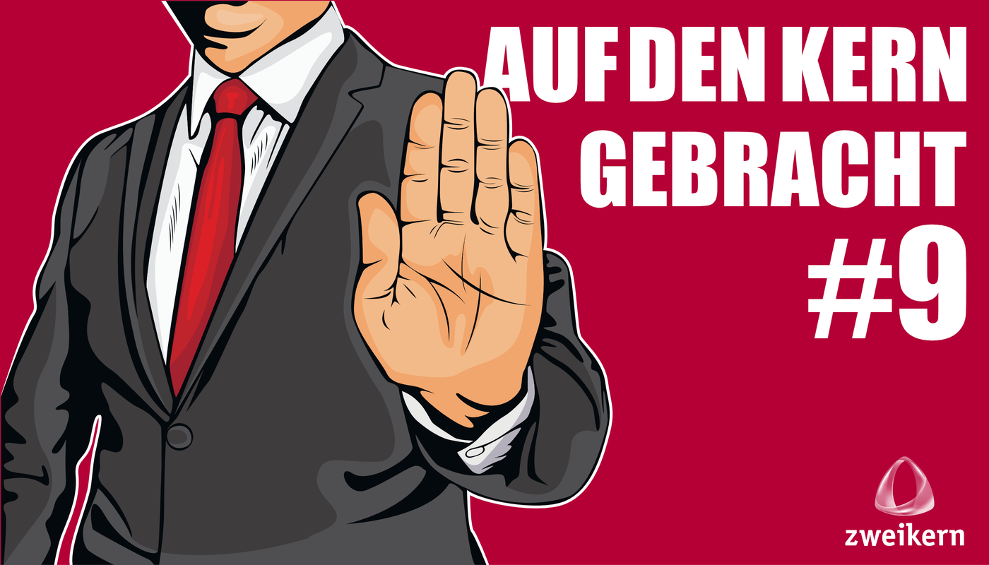 Auf-den-Kern-gebracht-Moderation-zweikern