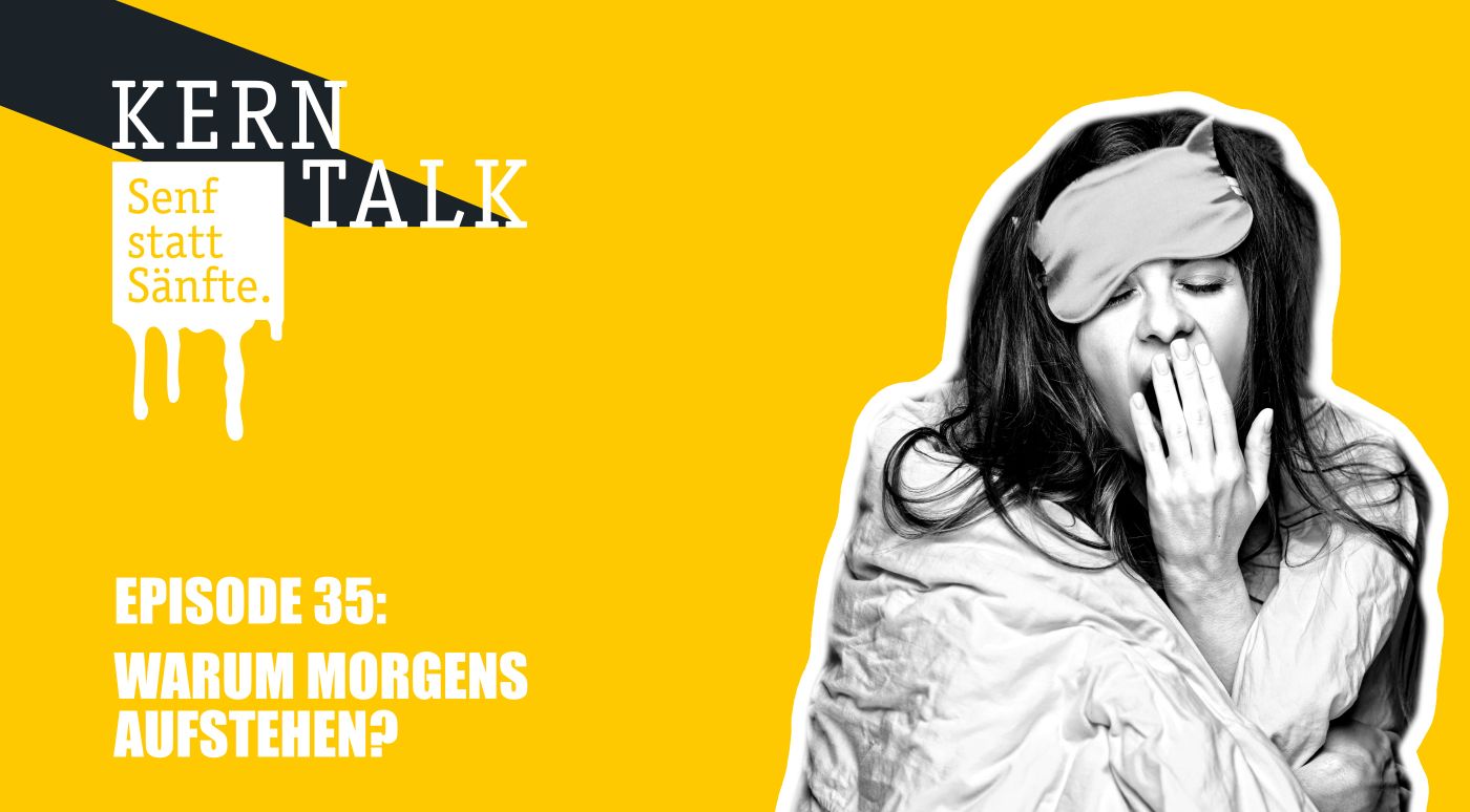 Senf statt Sänfte - Warum morgens aufstehen?