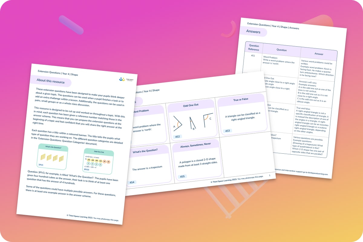 Extension Questions Shape Year 4 | Maths Hub | Third Space Learning