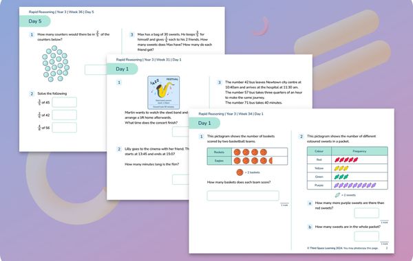 Rapid Reasoning | Weeks 31 to 36 | Year 3