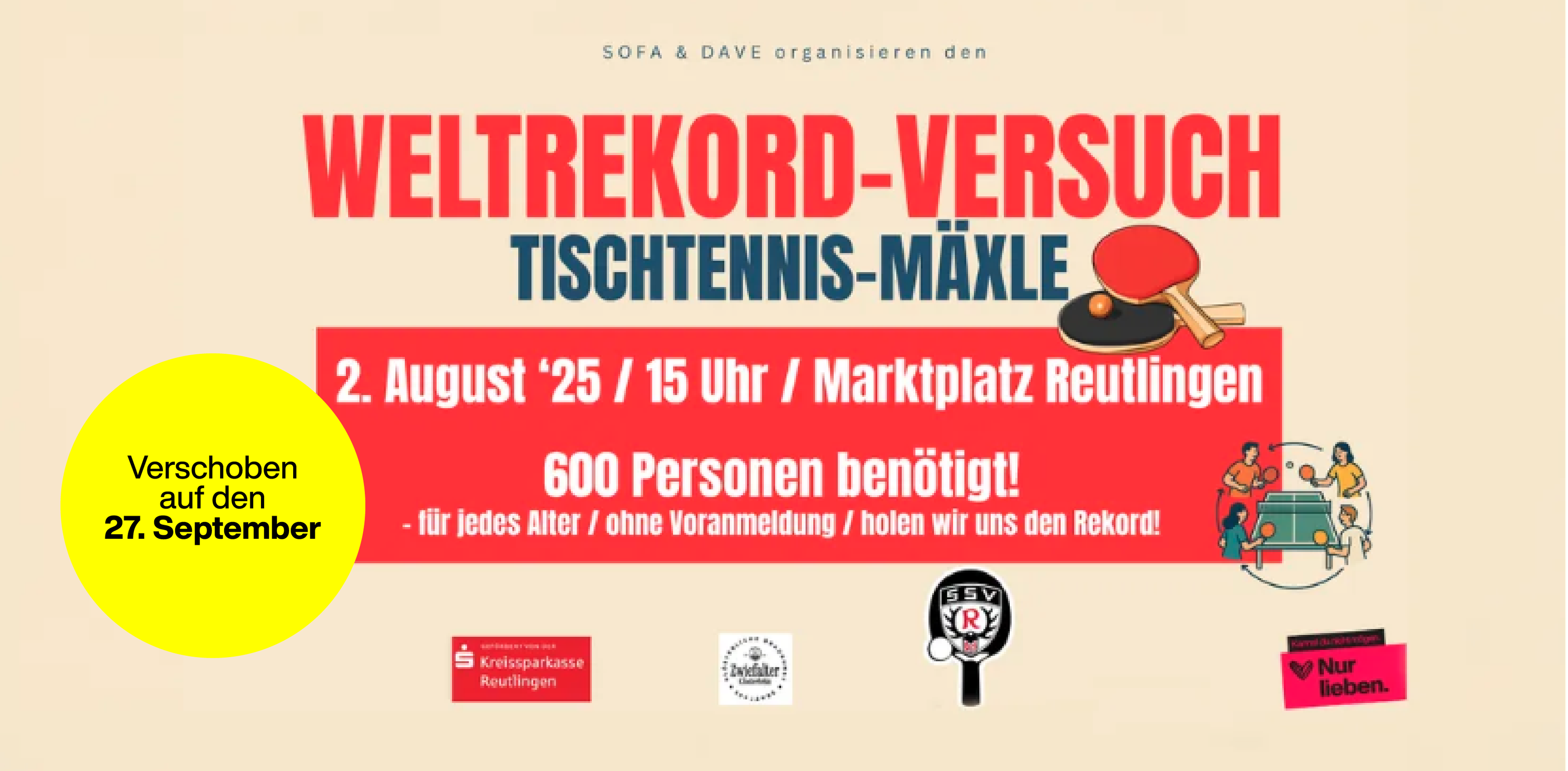 Veranstaltungsplakat für einen Tischtennis-Weltrekordversuch in Reutlingen, verschoben auf den 27. September. Es werden 600 Teilnehmer benötigt, keine Altersbeschränkung.