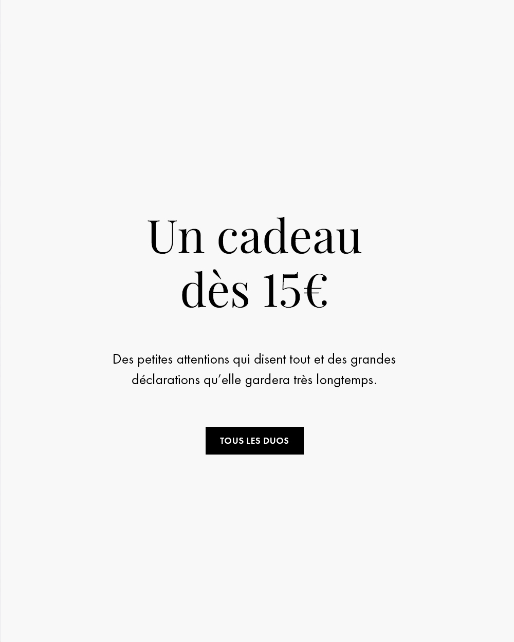 Un cadeau dès 15€