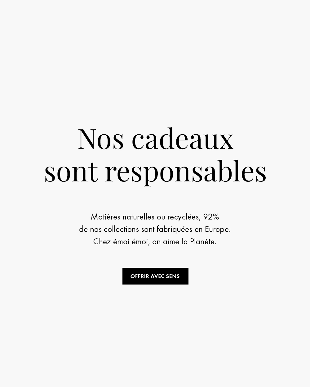 Nos cadeaux sont responsables