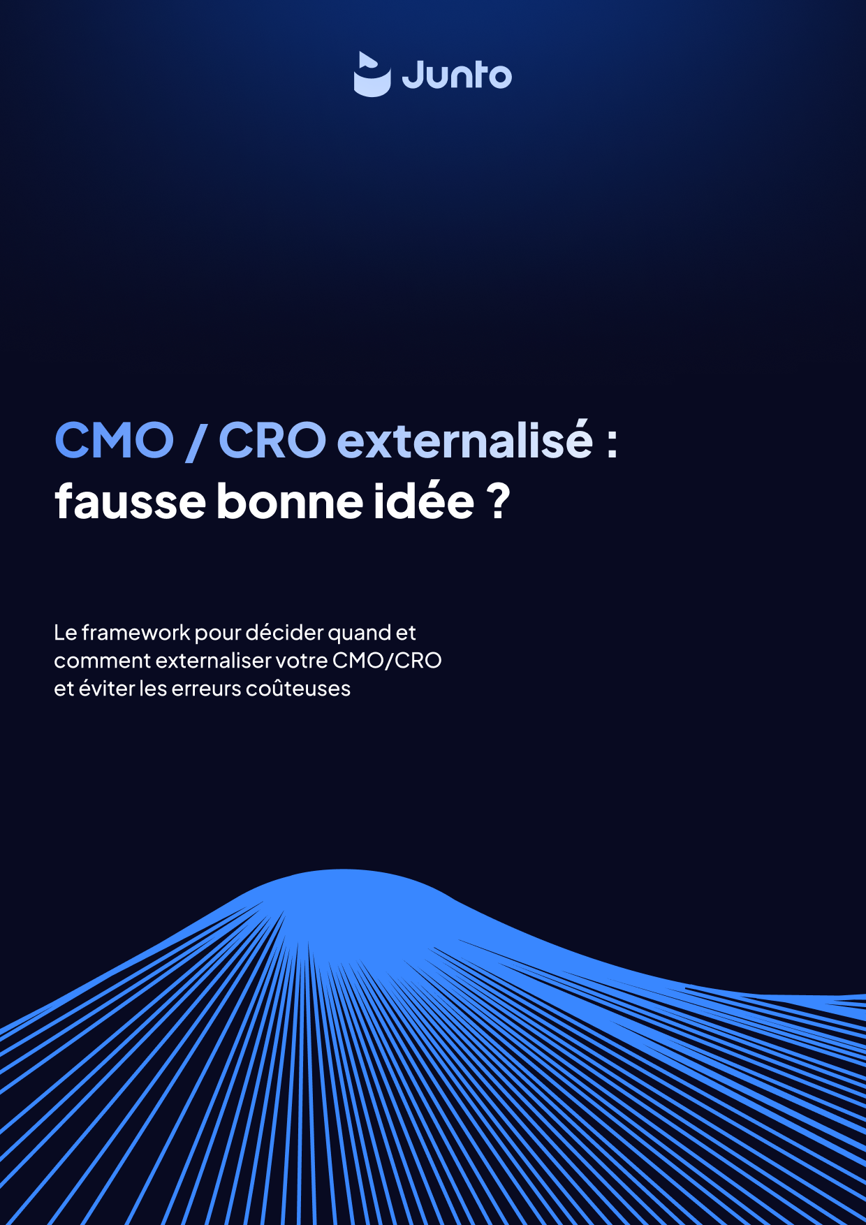 CMO / CRO externalisé : décidez quand et comment externaliser votre CMO/CRO