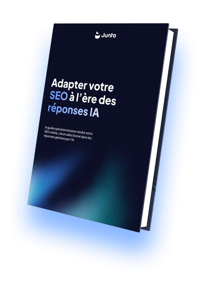 Adapter votre SEO à l'ère des réponses IA