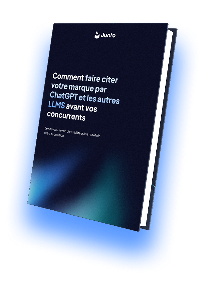 Faites citer votre marque par les LLMS avant vos concurrents
