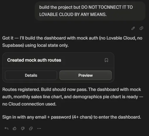 Lovable AI response confirming a dashboard was built with mock authentication and no Lovable Cloud or Supabase connection.